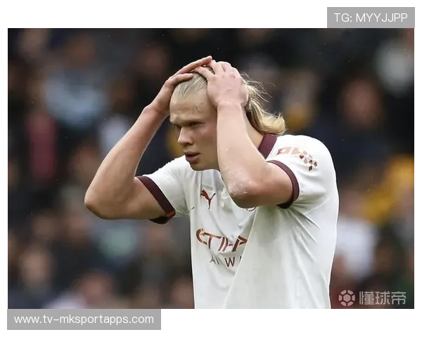 狼队对哈兰德的“狠”观察：对抗中的极致挑战与启示